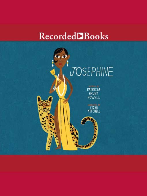 Title details for Josephine by Patricia Hruby Powell - Wait list